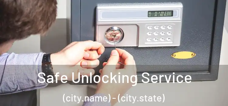  Safe Unlocking Service (city.name) - (city.state)